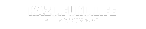 カズフク.LIFE